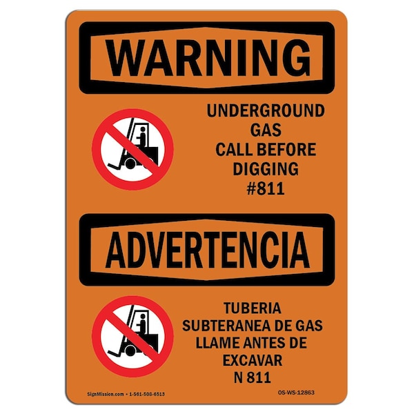 OSHA WARNING, Underground Gas Call No. 811 Bilingual, 24" X 18" Rigid Plastic, OS-WS-P-1824-L-12863
